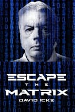 Poster for Escape The Matrix