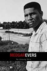 Poster for Medgar Evers : An Unsung Hero