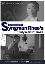 Poster for Syngman Rhee's Thirty Years in Hawaii