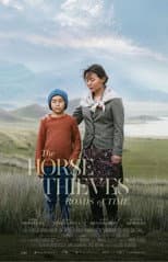 Poster for The Horse Thieves. Roads of Time