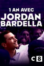 Poster for Un an avec Jordan Bardella