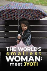 Poster for The World's Smallest Woman: Meet Jyoti