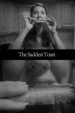 Poster for The Saddest Toast