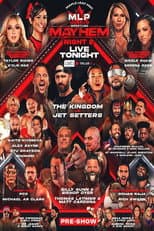 Poster for Maple Leaf Pro Wrestling - Mayhem Night 2
