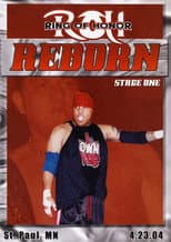 Poster for ROH: Reborn - Stage One