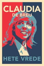 Poster for Claudia de Breij: Hete Vrede