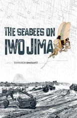 Poster for The Seabees on Iwo Jima
