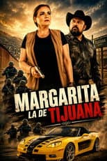 Poster for Margarita La De Tijuana