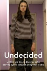 Poster for Undecided
