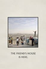 Poster for The Friend's House is Here
