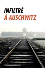 Poster for Infiltré à Auschwitz
