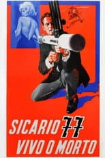 Poster for Killer 77, Alive or Dead