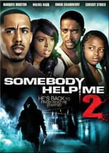 Poster for Somebody Help Me 2