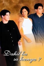 Poster for Dahil ba sa Kanya?