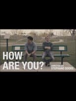 Poster for HOW ARE YOU?