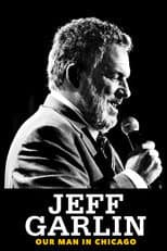 Poster for Jeff Garlin: Our Man in Chicago