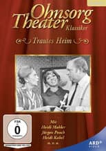 Poster for Ohnsorg Theater - Trautes Heim