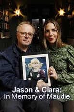 Poster for Jason & Clara: In Memory of Maudie
