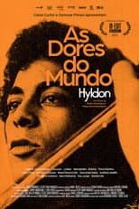 Poster for As Dores do Mundo: Hyldon