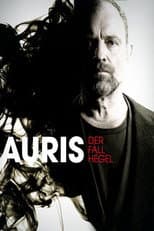 Poster for Auris - Der Fall Hegel