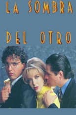 Poster for La sombra del otro