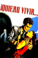 Poster for Quiero vivir