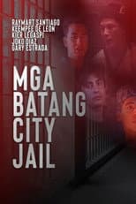 Poster for Mga Batang City Jail