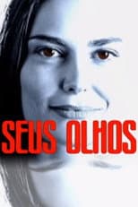 Poster for Seus Olhos