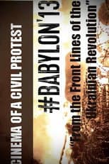 Poster for #Babylon'13