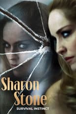 Poster for Sharon Stone: Survival Instinct