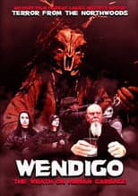 Poster for Wendigo: The Wrath On Human Garbage