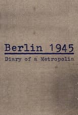 Poster for Berlin 1945