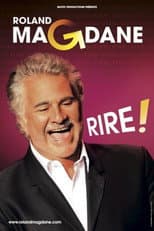 Poster for Roland Magdane : Rire !