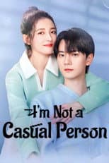 Poster for I’m Not a Casual Person