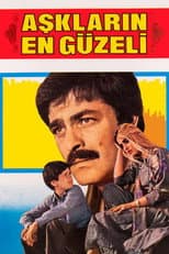 Poster for Aşkların En Güzeli