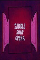 Poster for Saddle Soap Opera