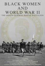 Poster for Black Women and World War II: The 6888th Central Postal Directory Battalion