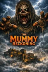 Poster for The Mummy: Reckoning