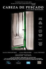 Poster for Cabeza de pescado