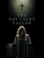 Poster for The Day Lacey Called