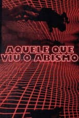 Poster for He Who Saw the Abyss