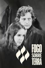 Poster for Fogo Sobre Terra