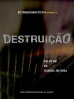 Poster for Destruição
