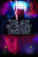 Poster for The Art of Street Fighting