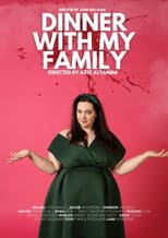 Poster for Dinner With My Family