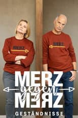 Poster for Merz gegen Merz - Geständnisse