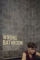 Poster for Wrong Bathroom