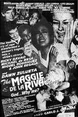 Poster for The Maggie dela Riva Story (God... Why Me?)