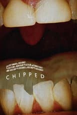 Poster for Chipped