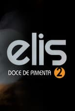 Poster for Elis Regina: Doce de Pimenta